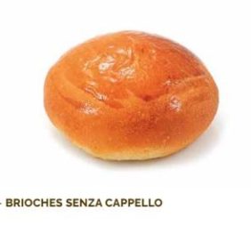 BRIOCHES S.CAPPELLO DA LIEVIT. 168PZ 50GR (250PAN)