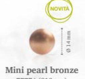 MINI PEARL BRONZE PZ. 312